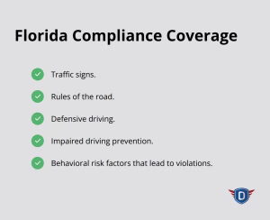 Key FLHSMV-aligned topics covered in every floridadetscourse.com course - DETS driver education benefits