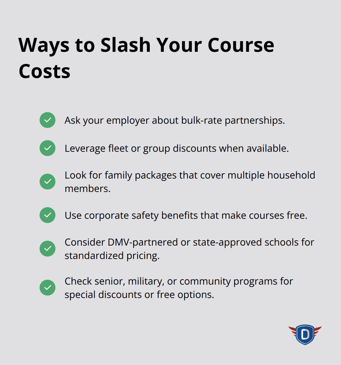 Checklist of strategies to reduce defensive driving course expenses