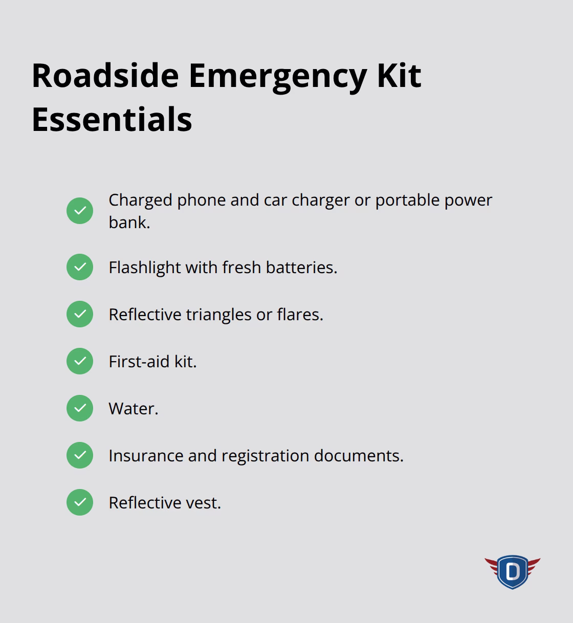 Checklist of must-have items for handling a roadside emergency safely. - Vehicle emergency response